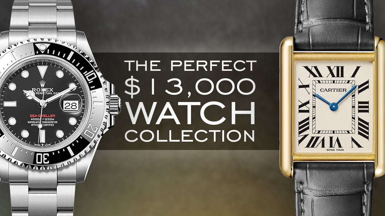 Building The Perfect Watch Collection For $13,000 - Over 20 Watches Me