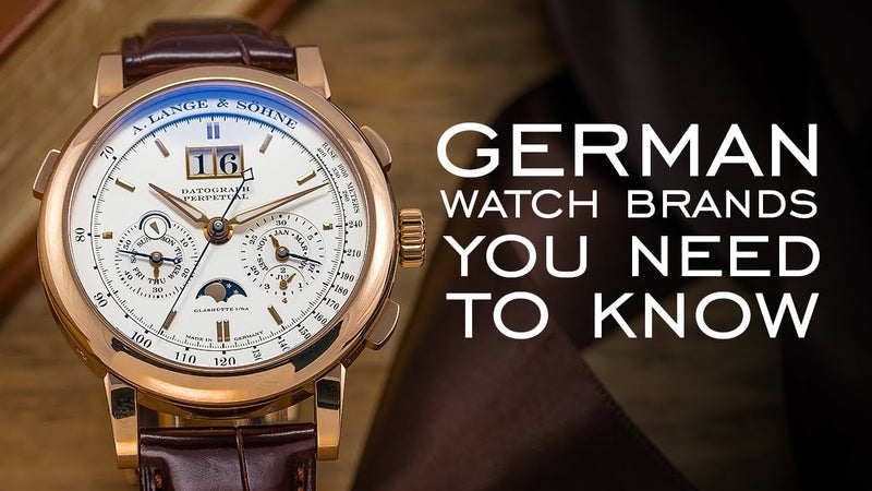 Introduction To German Watchmaking - 11 Brands You Need To Know