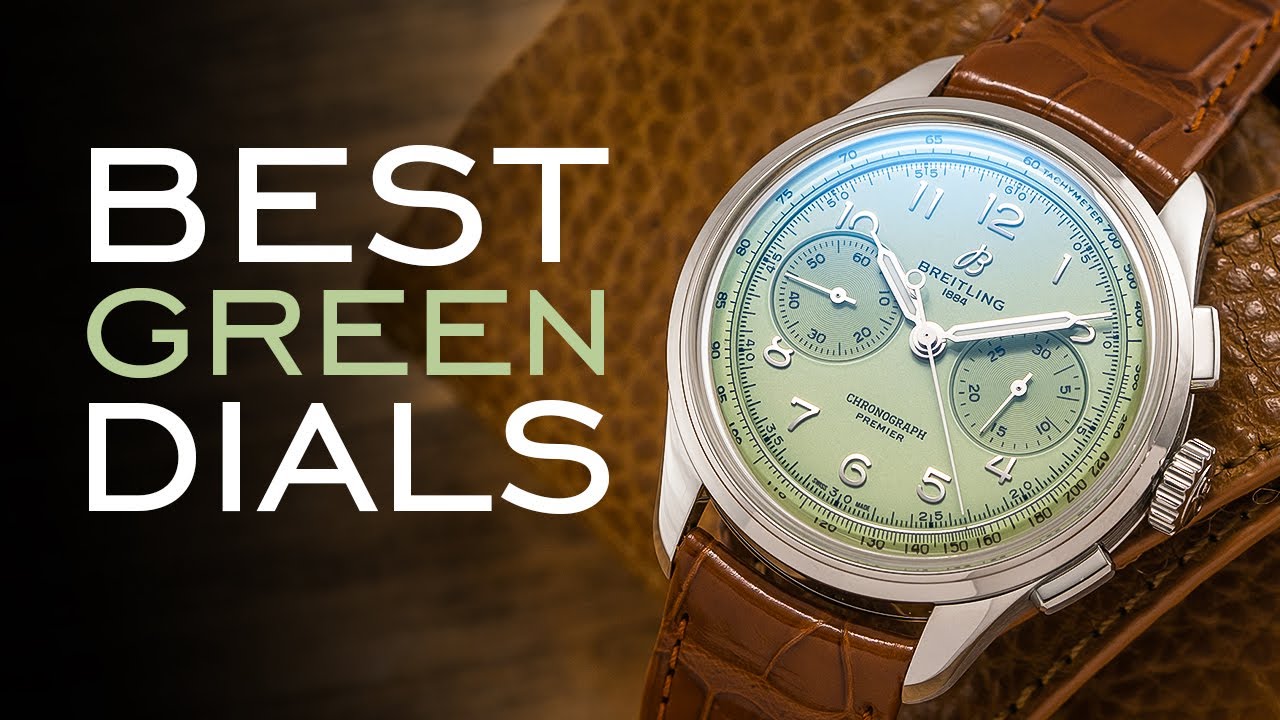 The BEST Watches With Green Dials In Every Category - 18 Watches Menti