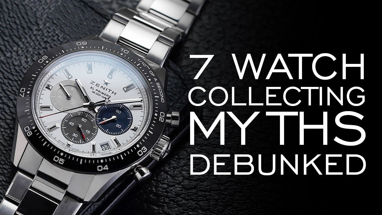 7 of the Biggest Watch Collecting Myths - Watches as Investments, Grai