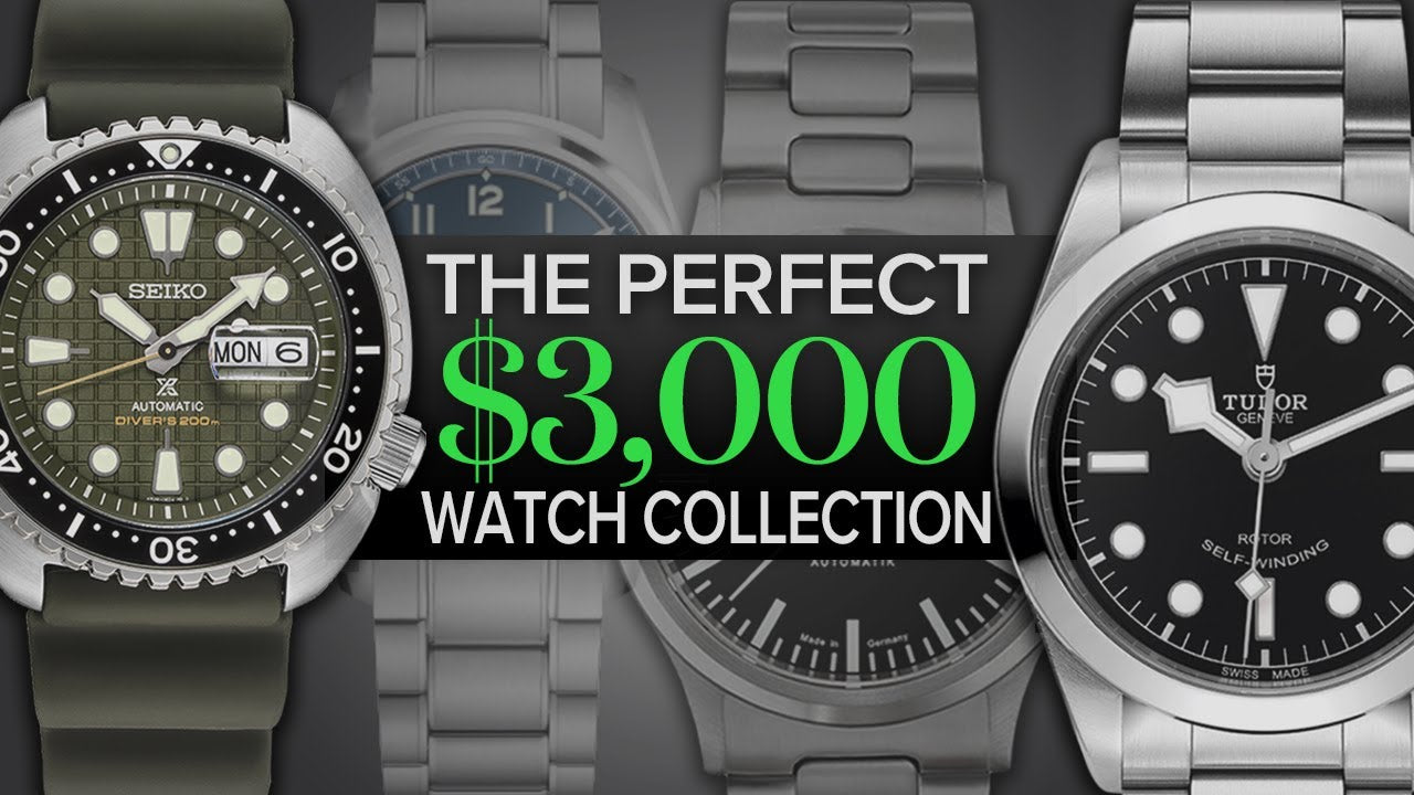 Building the Perfect $3,000 Watch Collection - Over 20 Watches & 7 Col