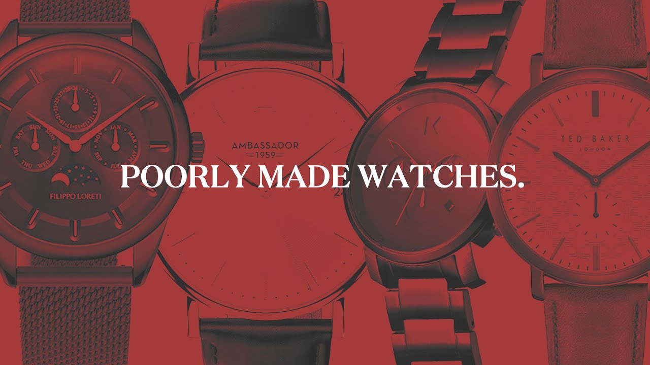 How To Tell If A Watch Is Poorly Made - 7 Tips to Avoid Getting Tricke