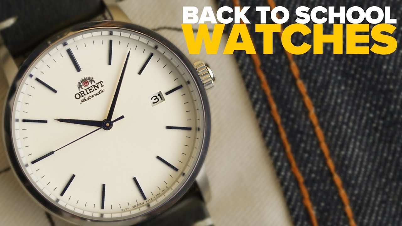 Best Back To School Watches & Watches To Start Your Career (Over 25 Wa