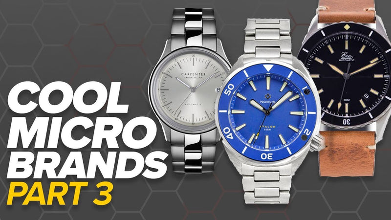 Cool Microbrands Part III