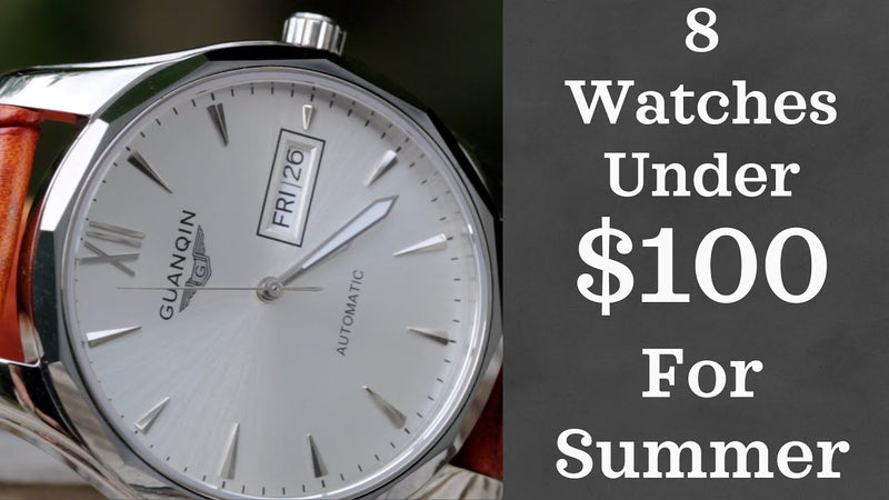 Great Everyday Watches Under $100 (2018)