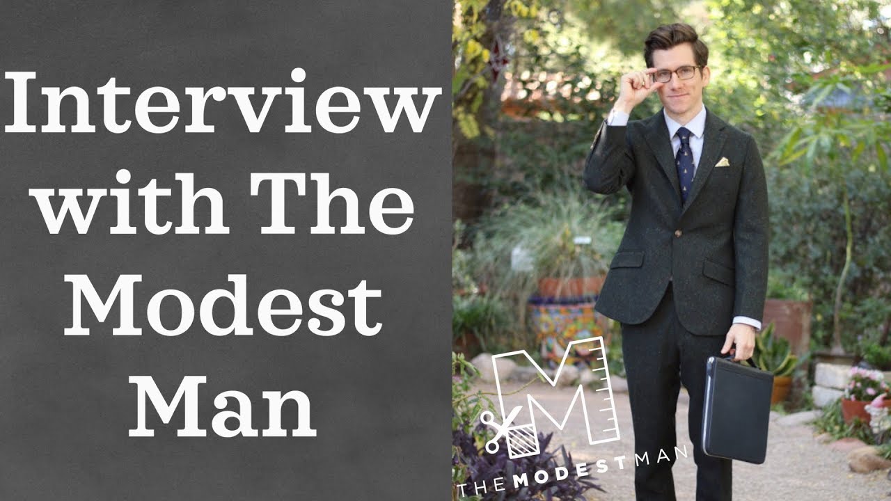 The Modest Man Interview -Dressing as a Short Man, Promoted Products o
