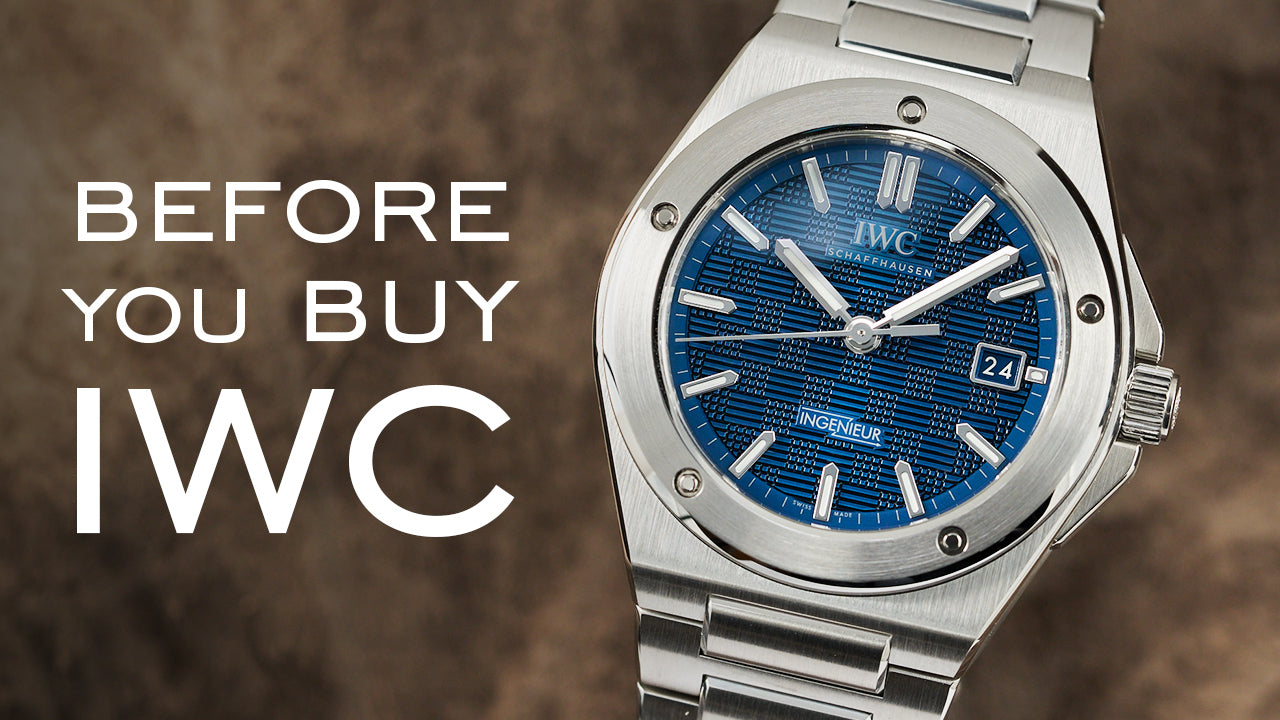 What to Know Before You Buy IWC