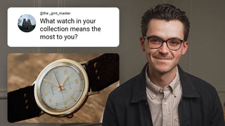The Most Valued Watch In My Collection? Most Overlooked Aspect of a Watch When Buying? (Q&A)