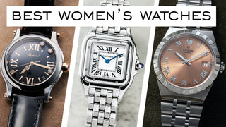 The Best Watches For Women All Budgets - Over 35 Watches Mentioned